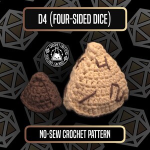 May include: Two crocheted D4 dice, one brown and one beige, against a black background with geometric shapes. The beige die has visible number markings. Text at the top reads "D4 (FOUR-SIDED DICE)" and at the bottom "NO-SEW CROCHET PATTERN".