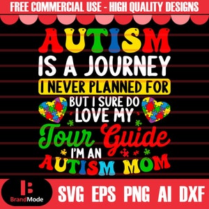 Autism is a Journey Svg, Autism Quote Svg, Autism Svg, Autism Awareness Svg, Autism Mom Svg, Autism Puzzle Svg, Puzzle Piece Svg, Autism Png