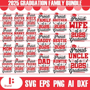 Proud Family of 2025 Graduate SVG, 2025 Graduation Svg Bundle, Senior Family Svg, Proud Graduate Family Svg, Class of 2025, Graduation Svg