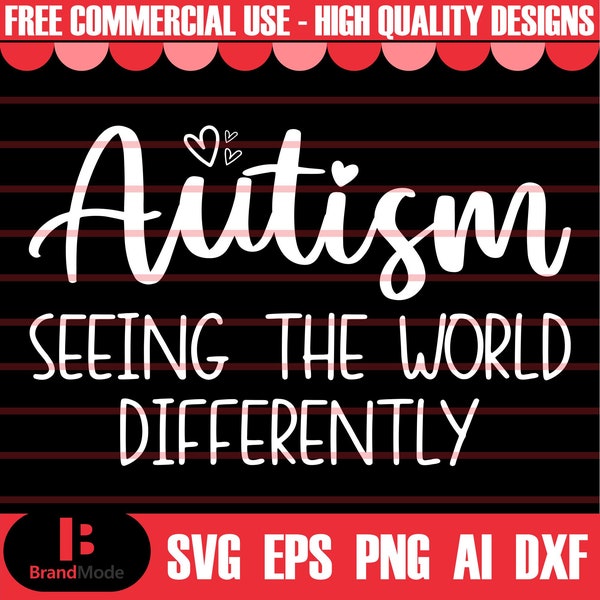 Autism Seeing the World Differently Svg, Autism Heart Svg, Autism Quote Svg, Be Kind Quote Svg, Teacher Svg, Mental Health Svg, Autism svg,