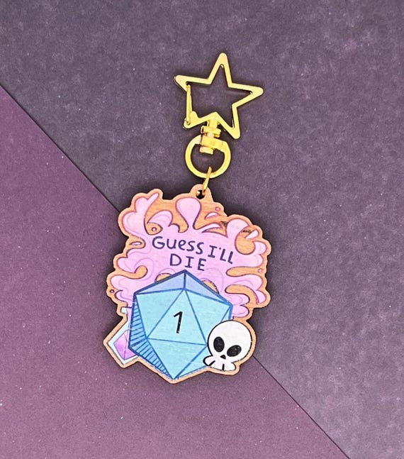 Guess I'll die D1 Wooden keychain 2