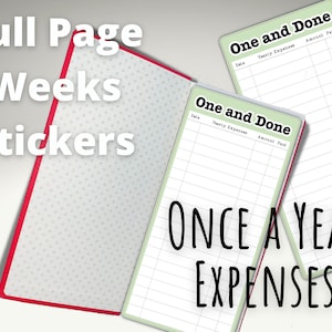 May include: A green and white planner with the text "One and Done" and "Once a Year Expenses" on the cover. The planner has a red spine and a dotted pattern on the inside cover.
