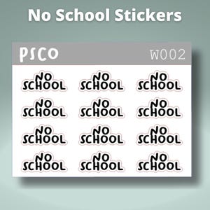 W002 No School Sticker Sheet - Etsy