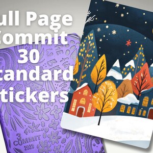 May include: A purple planner with the text "Full Page Commit 30 Standard Stickers" is next to a card with a winter scene. The card features houses, trees, snow, and a full moon under a starry night sky.