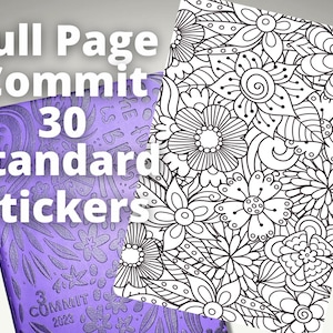 May include: A purple notebook with the words "Full Page Commit 30 Standard Stickers" in white. Next to it is a black and white floral design. The notebook is embossed with floral and abstract designs. The year 2023 is visible on the notebook.