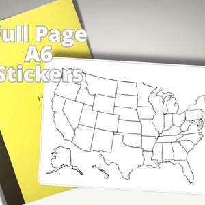 May include: A white sticker featuring a black outline map of the United States, with individual states delineated. The sticker is rectangular and is next to a yellow notebook with the text "Full Page A6 Stickers".
