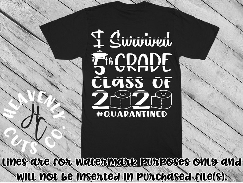 Download I survived 5th Grade Class of 2020 Quarantined svg / 2020 ...