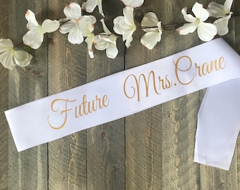 Bride Sash, Bridal Sash, Future Mrs. Bridal Sash, Wedding Sash, Personalized Sash, Bachelorette Sash, Bride to Be Sash