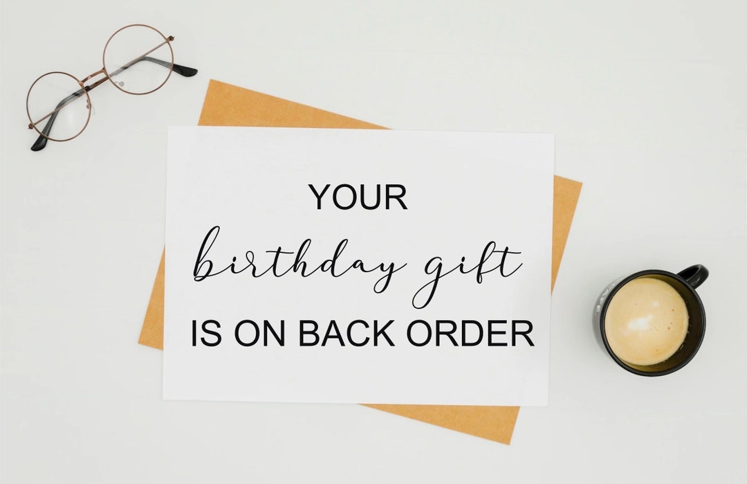 Dad Birthday Card, Your Father's Day Gift is on Back Order, Pregnancy ...