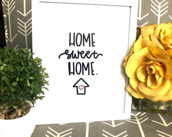 Home sweet home Schild