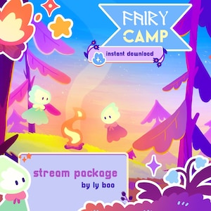 Peut inclure: Illustration numérique sur le thème du camp de fées. L'image présente une bannière avec l'inscription "Fairy Camp" et "téléchargement instantané". Deux personnages de type fée sont près d'un feu de camp. Le texte "stream package by ly boo" est également présent.