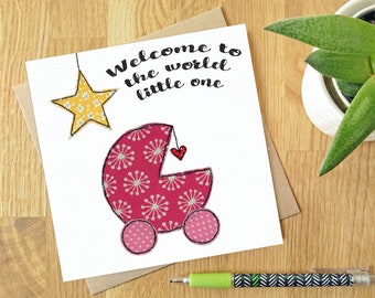 Welcome To The World (Pink) - Blank greeting card | Free motion embroidery | Print | Pram | New Baby