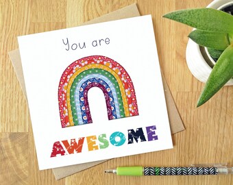 You Are Awesome - Blank greeting card | Free motion embroidery | print | Motivation | thinking of you | support | Rainbows