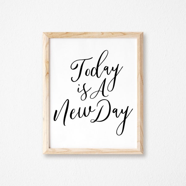 Today is a New Day Etsy