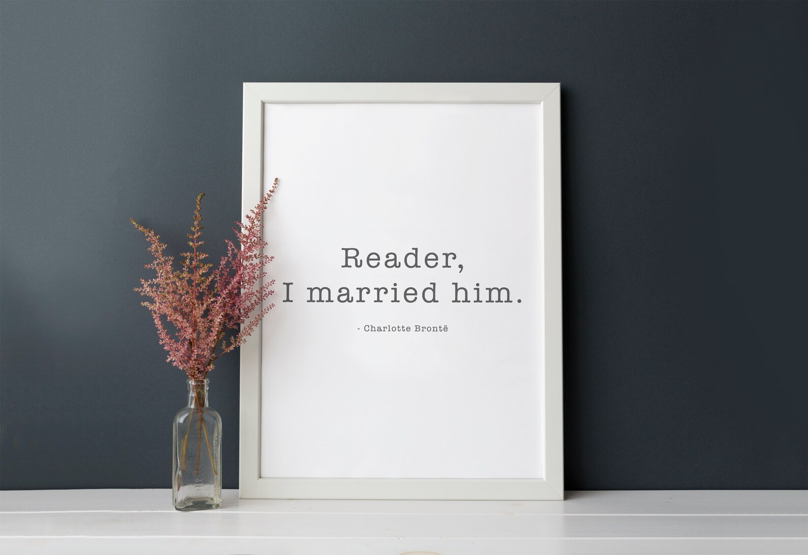 Reader I Married Him. Jane Eyre Printable Quote Digital Etsy