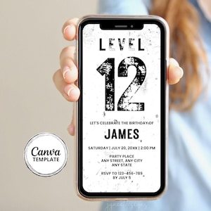 Op de afbeelding: Een smartphone toont een zwart-witte verjaardagsuitnodiging. De uitnodiging toont prominent de tekst "LEVEL 12", met "JAMES" en evenementdetails eronder. Een "Canva TEMPLATE"-logo staat in de linker benedenhoek.