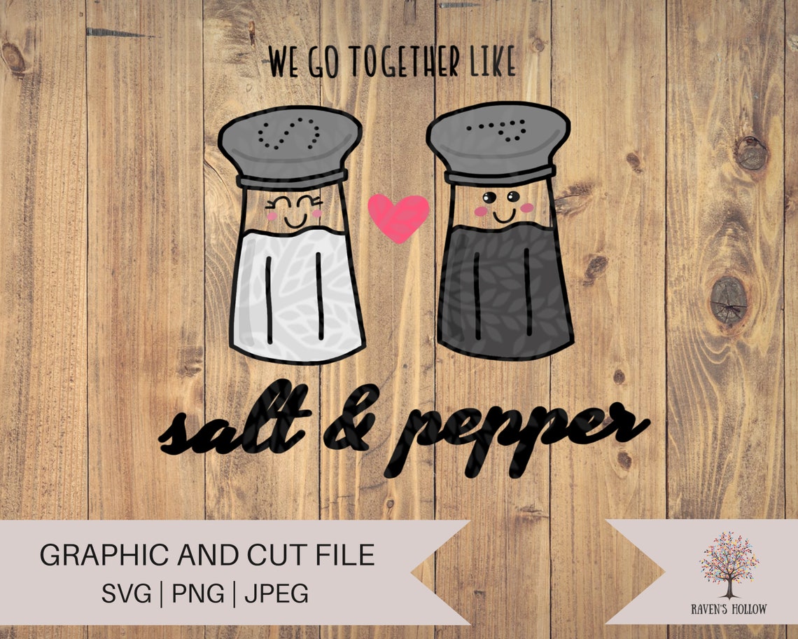 Salt and Pepper Couple SVG We Go Together Like Salt and Etsy