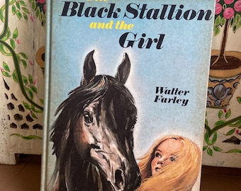 Vintage book The Black Stallion and the Girl, Walter Farley