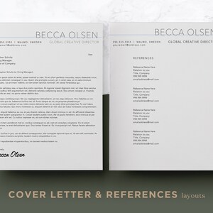 May include: A black and white resume template with a gray header and a section for references. The header includes the name "Becca Olsen" and the title "Global Creative Director". The references section includes the name, title, company, and email address of each reference.