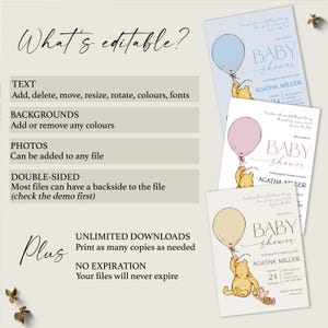 May include: Three editable baby shower invitations featuring Winnie the Pooh and a balloon. The invitations are in blue, pink, and yellow with the text "Baby Shower" and "Join us for a Baby Shower".