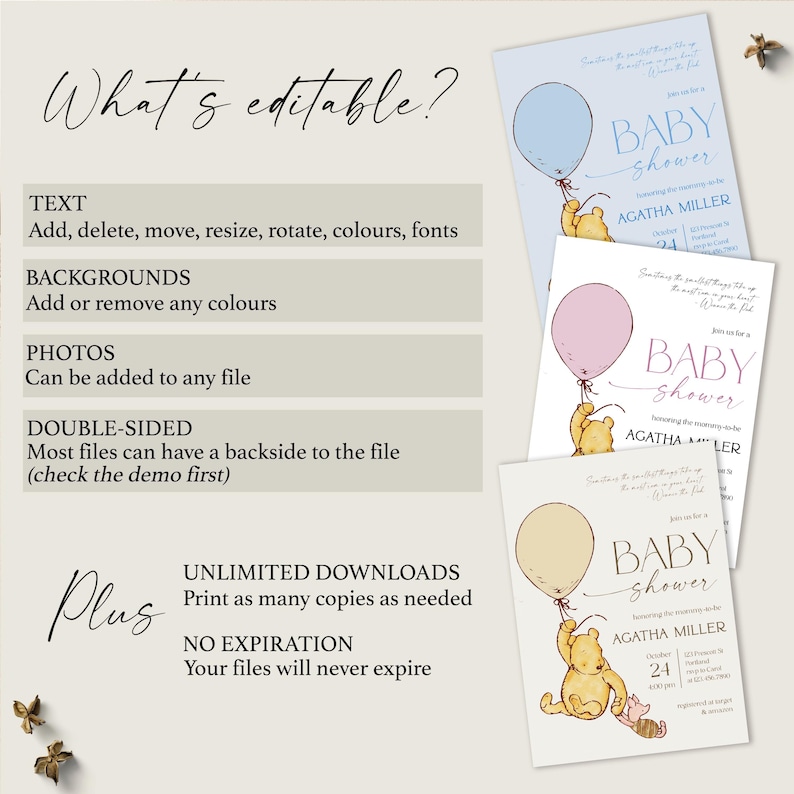May include: Three editable baby shower invitations featuring Winnie the Pooh and a balloon. The invitations are in blue, pink, and yellow with the text "Baby Shower" and "Join us for a Baby Shower".