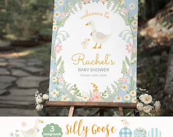 Silly Goose Baby Shower Welcome Sign, Editable Silly Goose Welcome Sign, Mother Goose Welcome Sign, Floral Baby Shower Welcome Sign