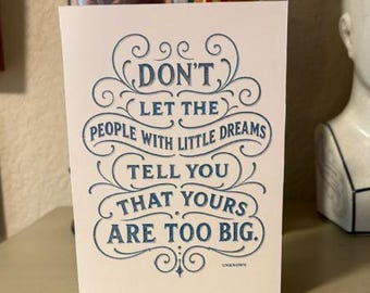 Don’t let people with little dreams tell you that yours are too big. • 6 pack of Recovery Anniversary Cards