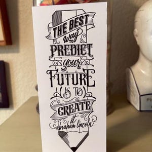 The best way to predict your future is to create it - Abraham Lincoln • 6 pack! • Recovery Anniversary Card • 4"x9"