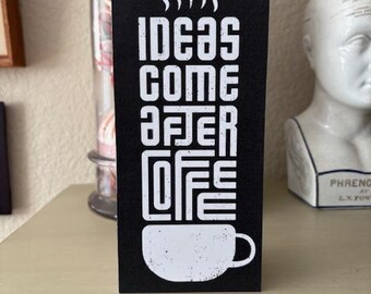 Ideas come after coffee • 6 pack! • Recovery Anniversary Card • 4"x9"