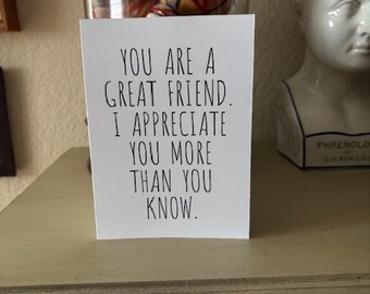 You are a great friend. I appreciate you more than you know. • Recovery Anniversary Card• 6 per pack! • One sided - 5" x 7"
