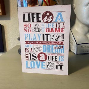 Das Leben ist ein Lied - singe es Das Leben ist ein Spiel - spiele es - Das Leben ist eine Herausforderung - nimm sie an - Das Leben ist ein Traum verwirkliche sie. • 6er Pack Erholungskarten