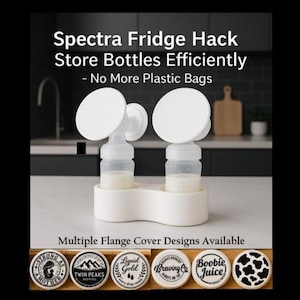 May include: A white plastic breast pump bottle holder containing two clear bottles with white flange covers. Text reads: Spectra Fridge Hack Store Bottles Efficiently - No More Plastic Bags. Six circular decorative covers are shown below.