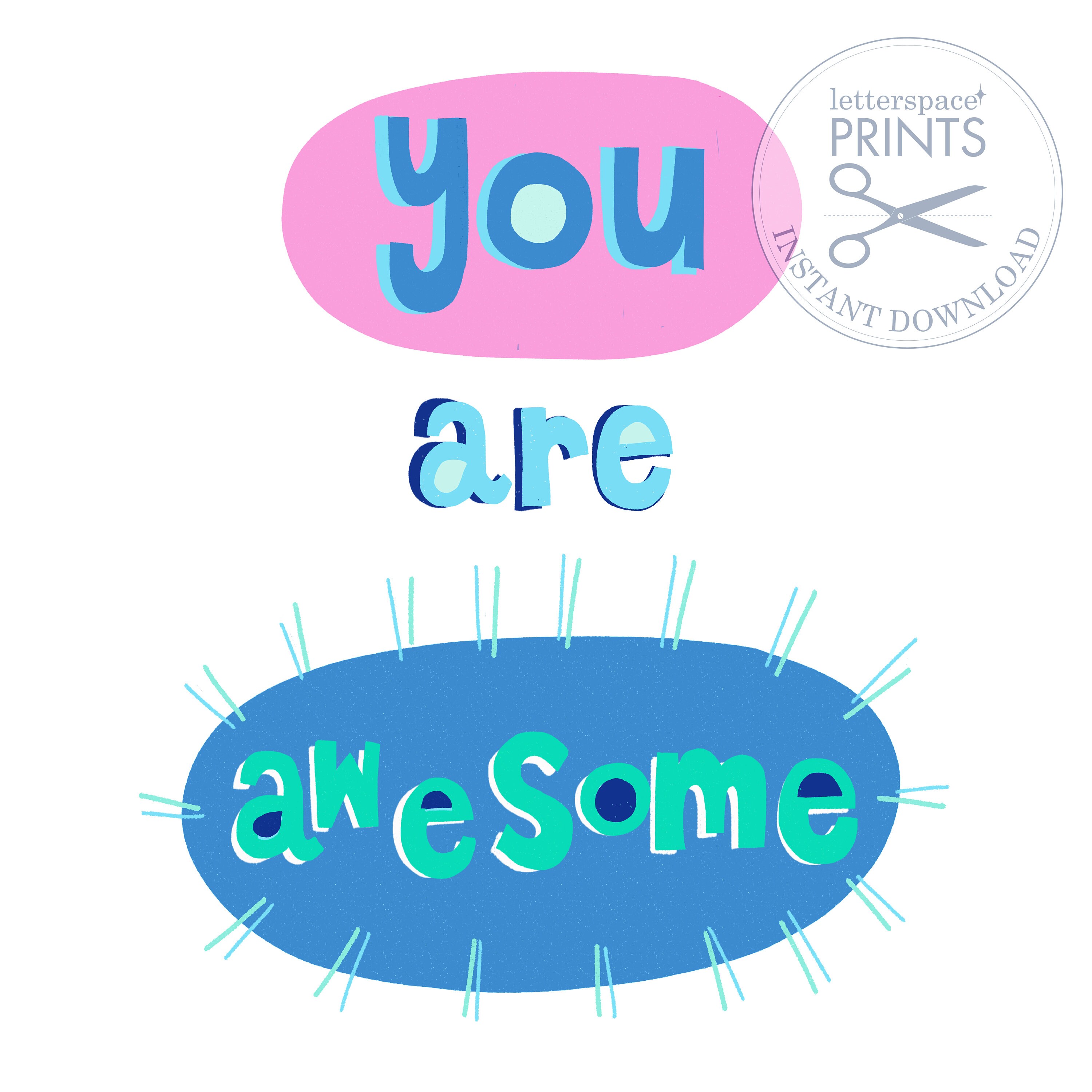 You Are Awesome PRINTABLE Wall Art Pink and Blue Typographic Etsy