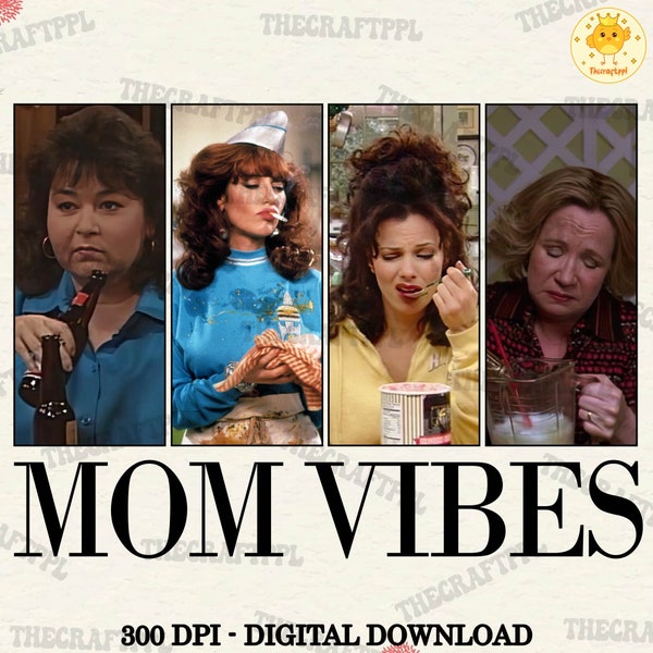 Retro 90er Jahre Mom Vibes Png, coole Mutter Geschenke Png, lustige Mutter Png, Mutterleben Png, Muttertagsgeschenk, digitaler Download