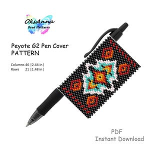 May include: Black pen with a beaded Peyote G2 pen cover pattern. The pattern features a geometric design in turquoise, orange, red, and white on a black background. The text "Peyote G2 Pen Cover PATTERN" is visible. The pattern is 6.2 cm by 3.8 cm.