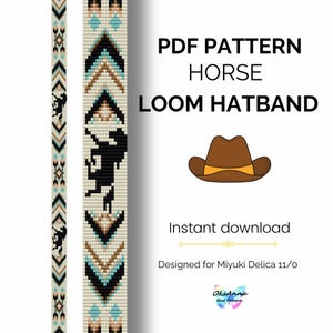May include: A PDF pattern for a horse-themed loom hatband. The design features a black horse silhouette and geometric patterns in turquoise, tan, and black. The image includes a brown cowboy hat illustration and the text "PDF PATTERN HORSE LOOM HATBAND."