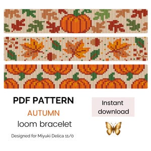 May include: A digital PDF pattern for an autumn-themed loom bracelet designed for Miyuki Delica 11/0 beads. The design features three horizontal rows of pixelated graphics including orange pumpkins, brown acorns, and multicolored fall leaves.
