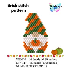 May include: A colorful brick stitch pattern of a gnome with green, orange, and white beads. The image includes the text "Brick stitch pattern" and "OksAnna Bead Patterns". The gnome is 0.99 inches wide and 1.32 inches long.