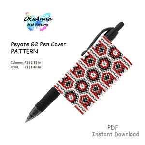 Peut inclure: Un stylo G2 noir avec une housse perlée présentant un motif géométrique rouge, noir et blanc. Le motif mesure 6,07 cm de large et 3,76 cm de haut. Le texte "Peyote G2 Pen Cover PATTERN" est affiché.