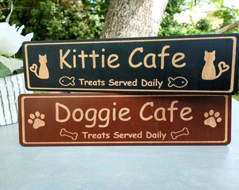 Doggie/Kittie Cafe Wood Sign, Dog Signs, Cat Signs, Cute Dog Décor, Cute Cat Décor, Rustic Signs, Pet Gift Ideas, Treat Sign, Pet Lovers