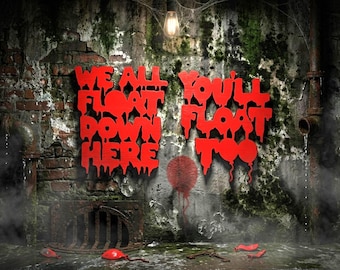You'll Float Too Wood Cutout, We All Float Down Here Wood Cutout, IT Movie Décor, Pennywise Art, IT Wall Art, Stephen King Movie Décor