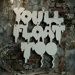 You'll Float Too Wood Cutout, We All Float Down Here Wood Cutout, IT Movie Décor, Pennywise Art, IT Wall Art, Stephen King Movie Décor image 13