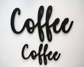 Coffee Wooden Word Sign - Wall Hangings - Coffee Bar Décor -  Gifts for Her - Coffee Lovers Gift - Kitchen Signs - Home Décor - Laser Cut -