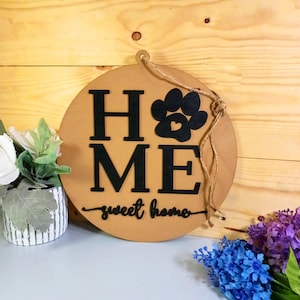Dog Paw Print Door Hanger: Home Sweet Home Wooden Welcome Sign
