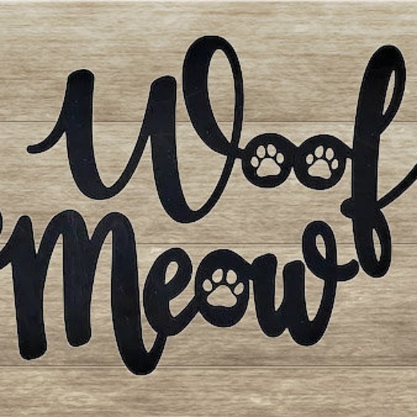 Woof or Meow Word Cutout, Cute Dog Signs, Cute Cat Signs, Wall Décor, Wooden Dog Sign, Wooden Cat Signs, Cat Décor, 3D Signs, Dog Décor