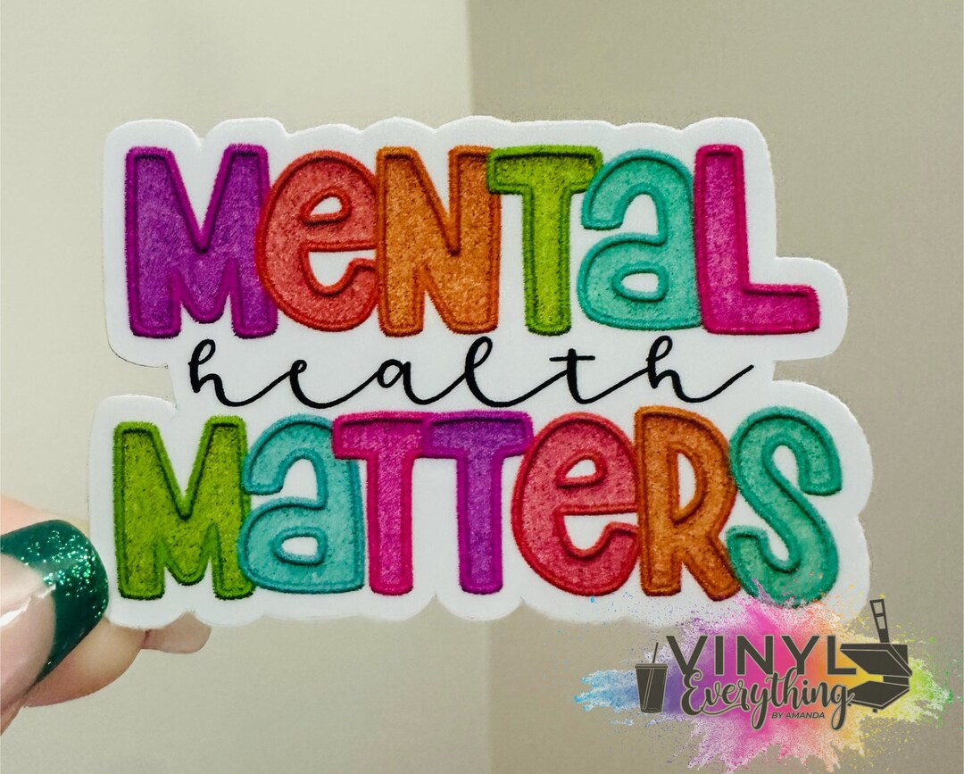 Mental Health Matters Vinyl Sticker - Etsy