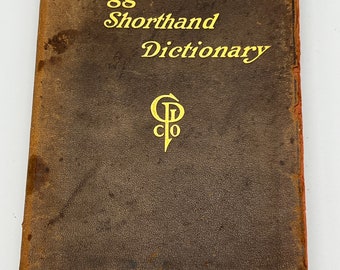 Gregg Shorthand Dictionary 1916 Revised Edition John R Gregg 17,000 Words  7 x 4.5