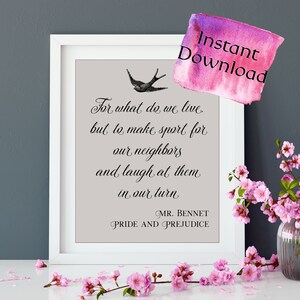 Jane Austen quote printable digital wall art | Sport for our neighbors Mr. Bennet | instant download | literary quote