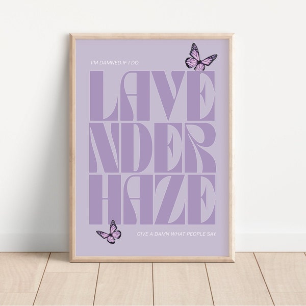 Lavender Haze Taylor Swift Inspired Print, Taylor Swift Lyrics Print, Taylor Swift Inspired Gift, Lavender Haze Lyrics Print, Music Wall Art