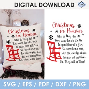 May include: A white cushion featuring the words "Christmas in Heaven" in red script, with snowflake motifs and a red rocking chair illustration. The cushion also has a poem about loved ones.